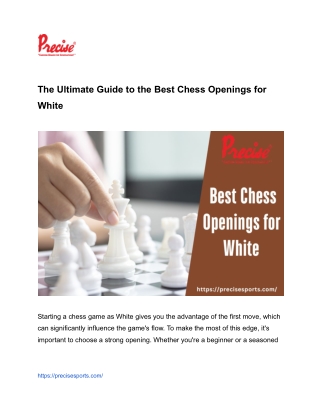 The Ultimate Guide to the Best Chess Openings for White