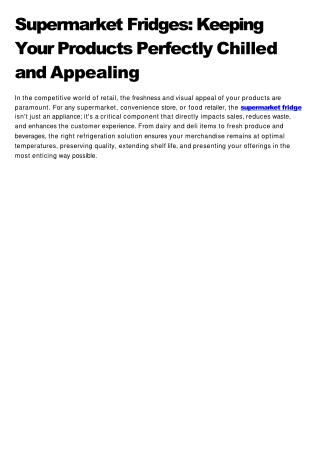 Supermarket Fridges Keeping Your Products Perfectly Chilled and Appealing (1)