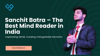 Sanchit Batra – The Best Mind Reader in India