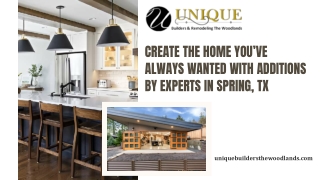 Create the Home You’ve Always Wanted with Additions by Experts in Spring, TX