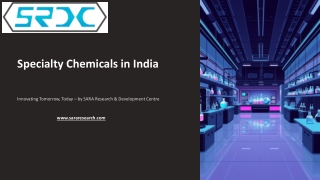Specialty Chemicals in India – Industry-Specific Solutions | SARA Research
