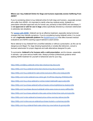 Where can I buy Adderall Online for Dogs and humans especially women Suffering From ADHD_