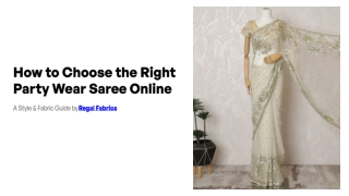 How to Choose the Right Party Wear Saree Online