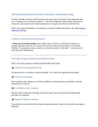 Oil Extraction Machine for Home: Fresh, Pure, and Healthy Living