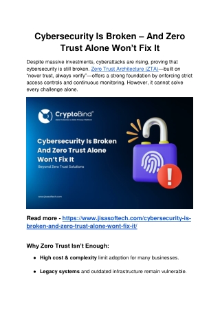 Cybersecurity Is Broken – And Zero Trust Alone Won’t Fix It