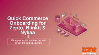 Fast and Easy Zepto, Blinkit, and Nykaa Onboarding with Zane