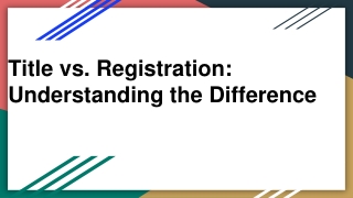 What is Different Between Title vs. Registration?