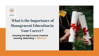 Importance of Management Education | IIMS Pune PPT