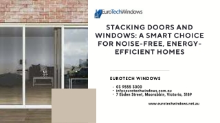 Stacking Doors and Windows A Smart Choice for Noise-Free, Energy-Efficient Homes