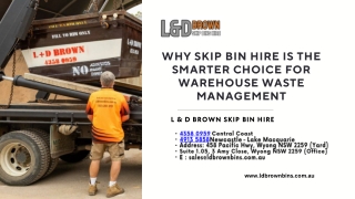 Why Skip Bin Hire Is the Smarter Choice for Warehouse Waste Management