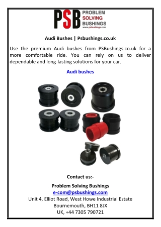 Audi Bushes  Psbushings.co.uk