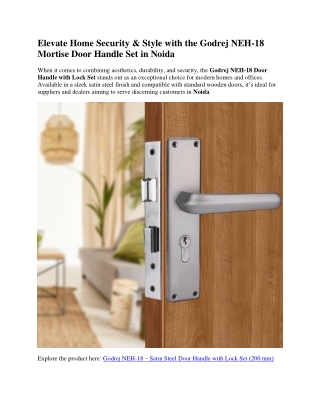 Elevate Home Security & Style with the Godrej NEH 18 Mortise Door Handle Set in Noida