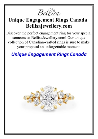 Unique Engagement Rings Canada | Bellisajewellery.com