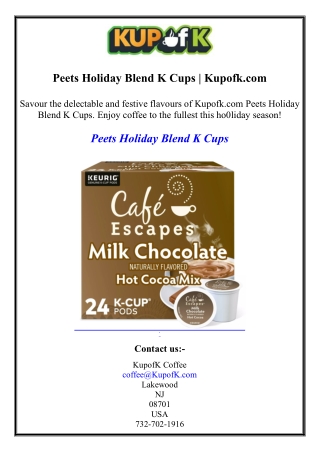 Peets Holiday Blend K Cups | Kupofk.com