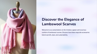 Discover the Elegance of Lambswool Scarves