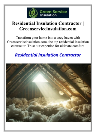 Residential Insulation Contractor | Greenserviceinsulation.com