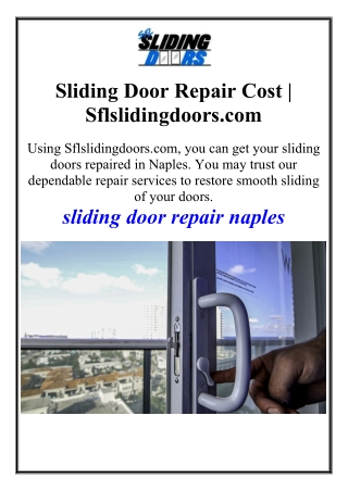 Sliding Door Repair Naples | Sflslidingdoors.com
