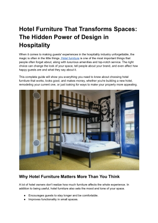 Hotel Furniture That Transforms Spaces_ The Hidden Power of Design in Hospitality - Google Docs