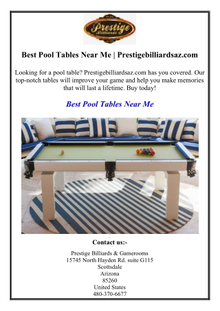 Best Pool Tables Near Me | Prestigebilliardsaz.com