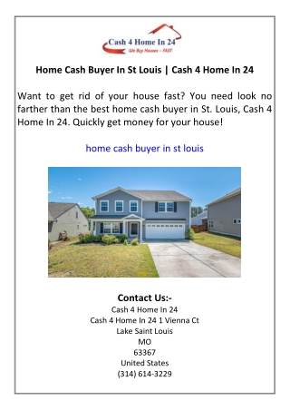 Home Cash Buyer In St Louis  Cash 4 Home In 24