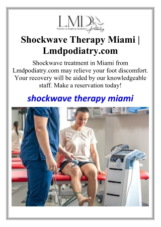 Shockwave Therapy Miami | Lmdpodiatry.com