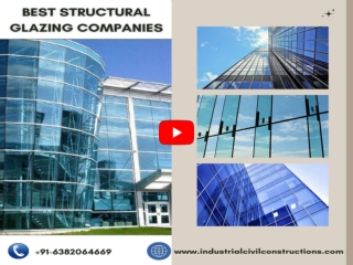 Best Structural Glazing Companies| Chennai| Bangalore| Mysore| Hosur| Hyderabad| Vijayawada| Vizag| Tamilnadu| India