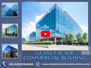 Glass Facade Commercial Building| Chennai| Bangalore| Mysore| Hosur| Hyderabad| Vijayawada| Vizag| Tamilnadu| India