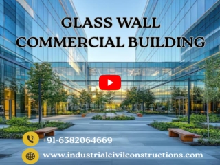 Commercial Structural Glazing Contractors| Chennai| Bangalore| Mysore| Hosur| Hyderabad| Vijayawada| Vizag| Tamilnadu
