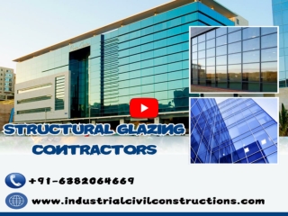 Structural Glazing Contractors| Chennai| Bangalore| Mysore| Hosur| Hyderabad| Vijayawada| Vizag| Tamilnadu| India