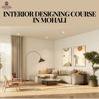 Top Interior Designing Institute in Mohali