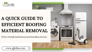 A Quick Guide to Efficient Roofing Material Removal