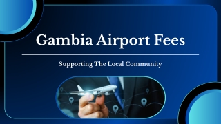 Gambia Airport Fees - Supporting The Local Community