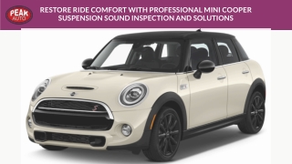 Restore Ride Comfort with Professional Mini Cooper Suspension Inspection and Solutions