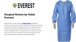 Surgical Gowns by Hubei Everest