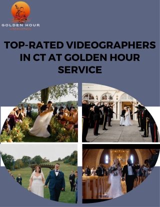 Top-Rated Videographers in CT at Golden Hour Service