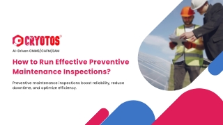 How to Run Effective Preventive Maintenance Inspections