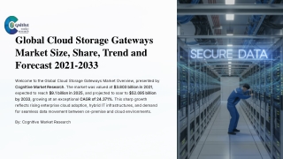 Cloud Storage Gateways Market Size, Share, Trend and Forecast 2021-2033