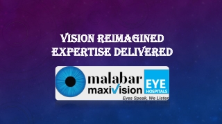 Malabar Maxivision Eye Hospital