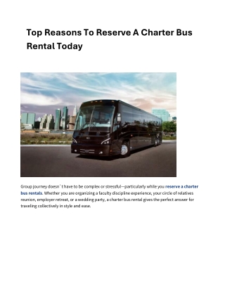 Top Reasons To Reserve A Charter Bus Rental Today