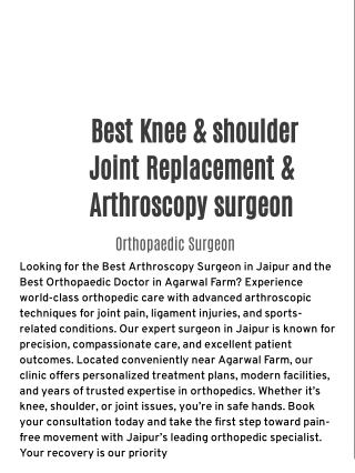 Best Knee & shoulder Joint Replacement & Arthroscopy surgeon