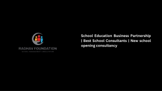 School Education Business Partnership  Best School Consultants  New school opening consultancy
