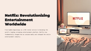 Netflix-Revolutionizing-Entertainment-Worldwide