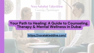 Your Path to Healing A Guide to Counseling, Therapy & Mental Wellness in Dubai