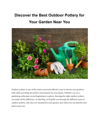 Discover the Best Outdoor Pottery for Your Garden Near You