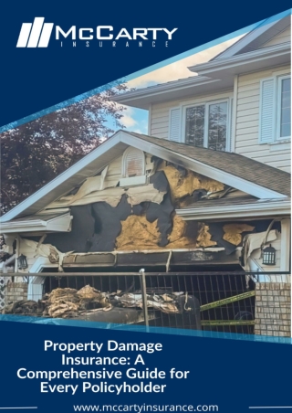 Property Damage Insurance: A Comprehensive Guide for Every Policyholder