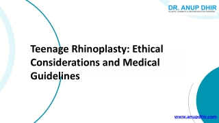 Teenage Rhinoplasty: Ethical Considerations and Medical Guidelines