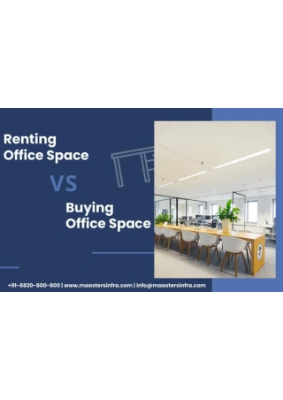 Renting vs. Buying Office Space: The Ultimate Guide