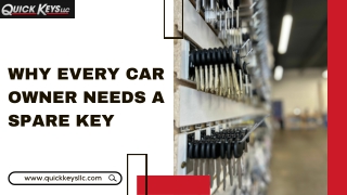 Why Every Car Owner Needs a Spare Key