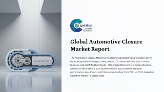 Automotive Closure Market