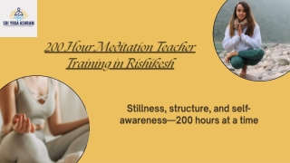 200 Hour Meditation Teacher Training in Rishikesh